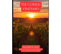 The Cursed Vineyard: Book 4 in the Harcourt & Hemlock Cosy Mystery Series