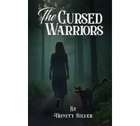 The Cursed Warriors