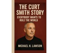 The Curt Smith Story: Everybody Wants to Rule the World
