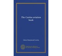 The Curtiss aviation book