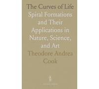 The Curves of Life: Spiral Formations and Their Applications in Nature, Science, and Art