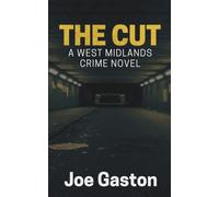 The Cut: A Gritty West Midlands Crime Novel (Ray Holder Noir Series)