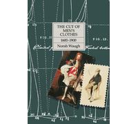 The Cut of Men's Clothes: 1600-1900
