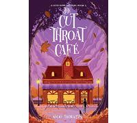 The Cut-Throat Cafe: the third book in the bestselling Last Chance Hotel series!: A Seth Seppi Mystery: 3