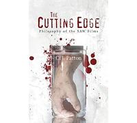 The Cutting Edge: Philosophy of the SAW Films