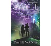 The Cycle of Eden: War of Judgment