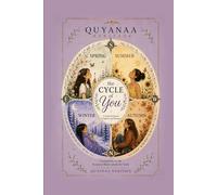 The Cycle of You: A Guide for Parents, Caregivers, and Educators: Companion to the Seasonal Body Guide for Girls