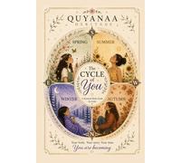 The Cycle of You: A Seasonal Body Guide for Girls