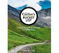 The Cyclist's Bucket List [Idioma Inglés]