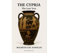 The Cypria: The Lost Text