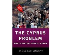 The Cyprus Problem: What Everyone Needs to Know® – Oxford University Press