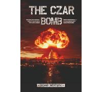 The Czar Bomb