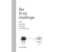 the D-60 challenge: your journey towards mindfulness