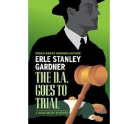 The D.A. Goes to Trial (The Doug Selby Mysteries)