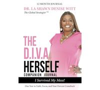 The D.I.V.A. Herself Companion Journal: One Year to Faith, Focus, and Your Fiercest Comeback