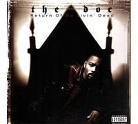The D.O.C. - Return Of Da Livin' Dead