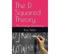 The D Squared Theory: The Drongo Dichotomy
