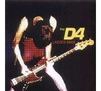 The D4 - Ladies Man
