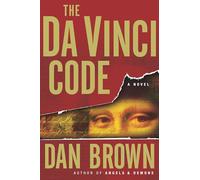 The Da Vinci Code: A Novel: 2 (Robert Langdon)