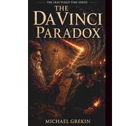 The Da Vinci Paradox: 3 (The Fractured Time Series)