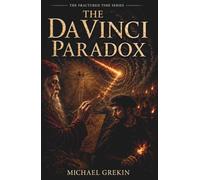 The Da Vinci Paradox (The Fractured Time Series)