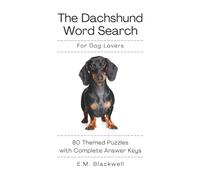 The Dachshund Word Search for Dog Lovers: 80 Themed Puzzles