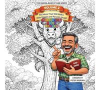 The Dadda Base Of Dad Jokes Volume 2: Coloring Book Edition