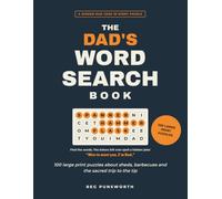 The Dad's Word Search Book: 100 Large Print Puzzles with a Hidden Dad Joke in Every Grid