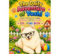 The Daily Adventure of Yoshi: A day in the Life of a Pomeranian and his Fur mom
