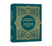 The Daily Bible Project: A Three-Year Record of Your Reading Plan Journey
