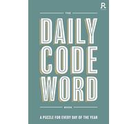 The Daily Codeword Book: A puzzle for every day of the year (Daily Puzzle and Quiz Books)