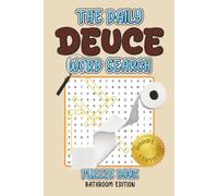 The Daily Deuce Word Search Puzzle Book: Bathroom Edition