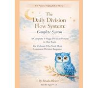 The Daily Division Flow System: Complete System: A 4-Stage Division System in One Book for Consistent, Structured Daily Use (The Daily Division Flow ... Fixes How Children Think Through Division)