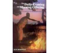 The Daily Evening and Morning Offering (Agnihotra) According to the Brahmanas