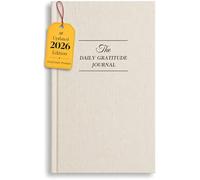The Daily Gratitude Journal 2026 - Práctica de gratitud de 5 minutos para mujeres y hombres, 2 indicaciones frescas todos los días, atención plena, felicidad y reflexión diaria, diario de afirmación