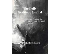 The Daily Gratitude Journal: A 365-Day Guided Practice for Reflection & Calm (Black Marble Edition)