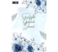 The Daily Gratitude Journal: Transform Your Mindset and Discover Joy Every Day