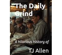 The Daily Grind: A Hilarious History of the Paperboy