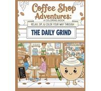 The Daily Grind Coloring Book