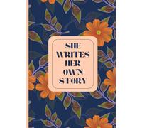 The Daily Journal: She Writes Her Own Story