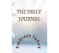The Daily Journal: Your journey to self-discovery begins here.