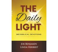 The Daily Light: 365 Biblical Devotions