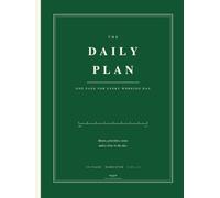 The Daily Plan: The Undated Daily Planner That Gives Your Day a Shape: Hourly Schedule 9 to 5, Four Daily Priorities, Notes and an End of Day Review. ... Designed 192 Page Hardcover in Racing Green.