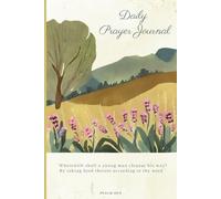 The Daily Prayer Journal for Teenage Girls; Cultivate Gratitude, Relieve Stress, and Deepen Your Faith.: Record your thoughts, prayer requests, and God’s responses.