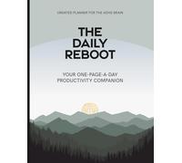 The Daily Reboot - Nature: Your One-Page-a-Day Productivity Companion