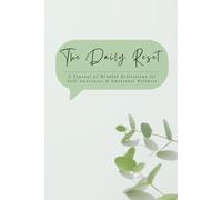 The Daily Reset: A Journal of Mindful Reflections for Self-Awareness & Emotional Wellness