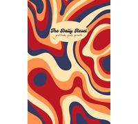 The Daily Reset:: Gratitude, Goals, Growth