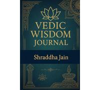 The Daily Vedic Wisdom Journal
