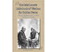The Dalai Lama Wisdom for Golden Years:: Bilingual English-Spanish Quotes for Healing and Reflection