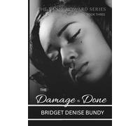 The Damage Is Done (The Tanie Howard Series)